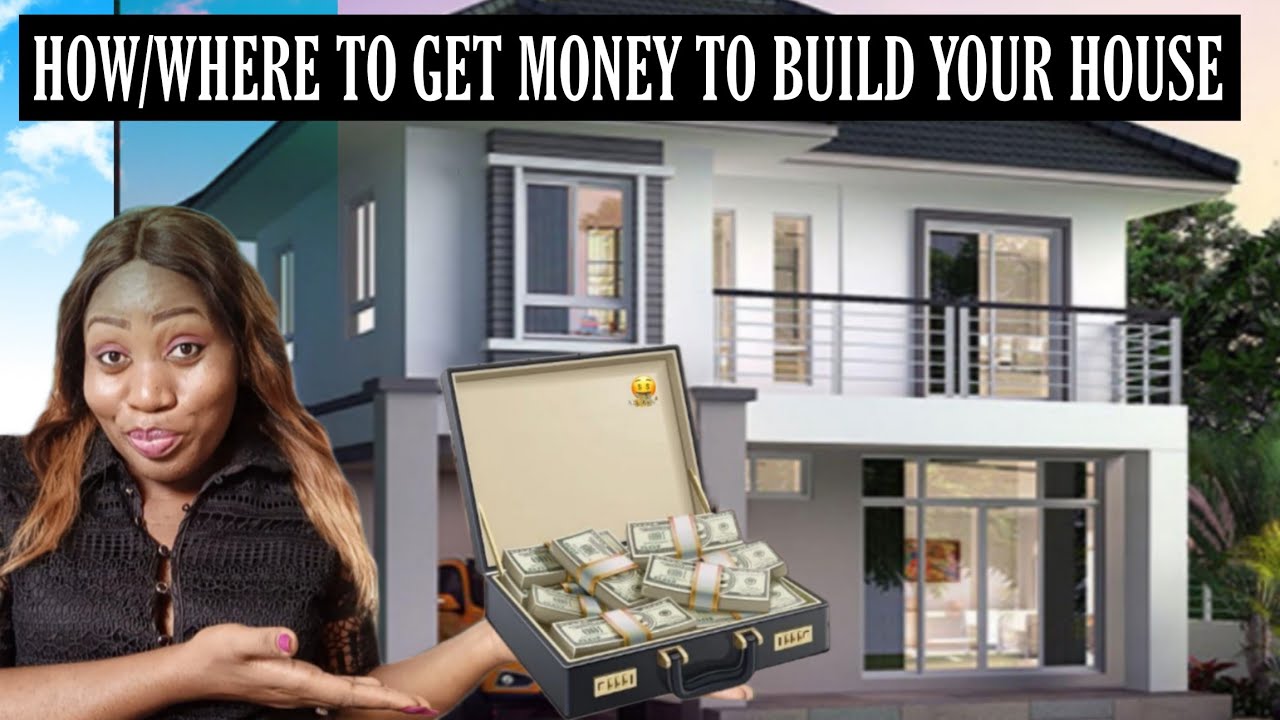 Where/How To Get Funds To Build Your House In Africa/ Real Estate In