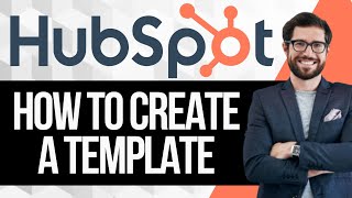 Famous How to Create a Template in HubSpot Wealth