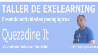 Taller de ExeLearning, Creando Actividades Pedagógicas