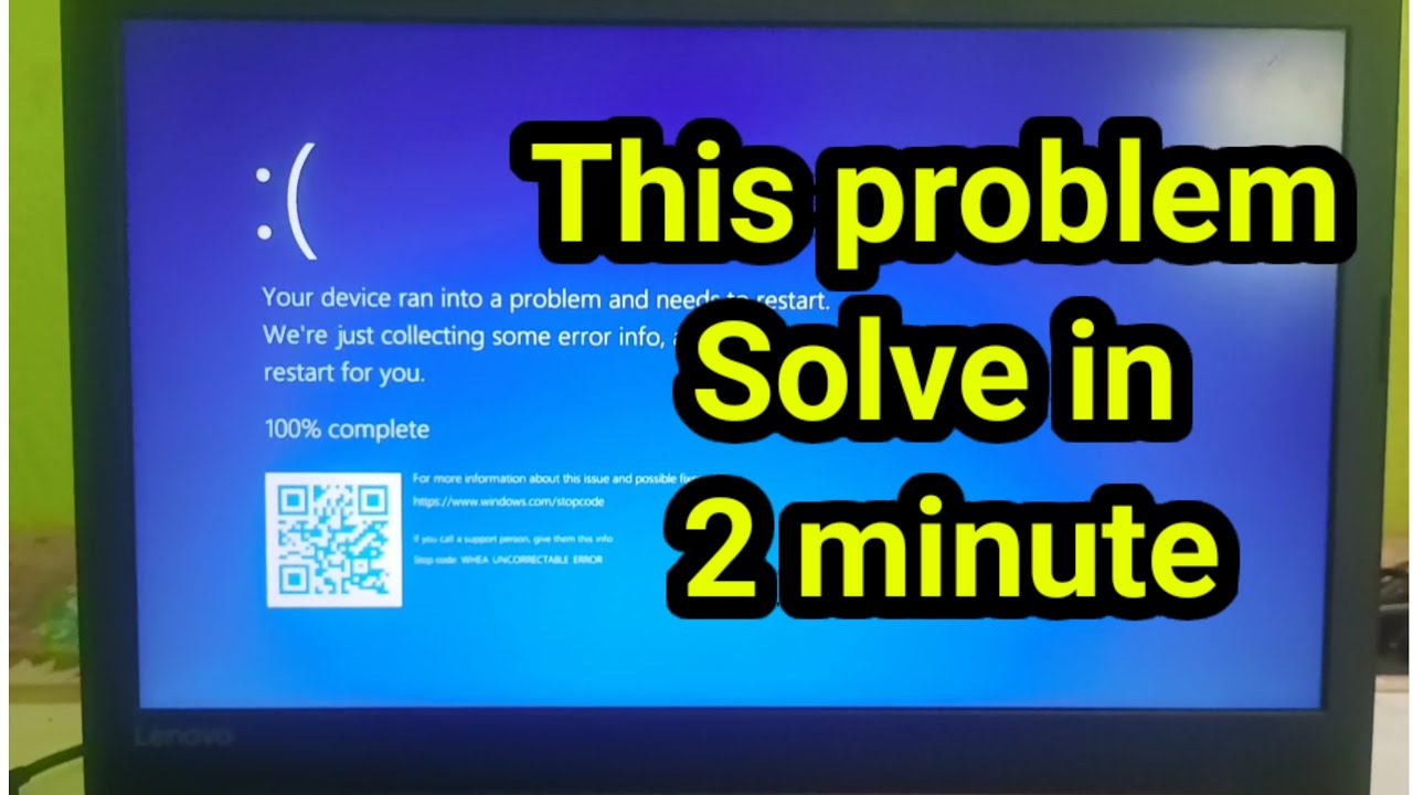 Your device ran into a problem and needs to restart - Windows 10/11/8 ...