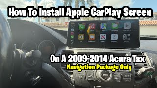 How to Install Apple CarPlay On A 2009-2014 Acura TSX (Navigation Package Only) Acura Tsx 2009 2014 Plug And Play Easy To Install Only 199 00 Dollars A Must Have Mod