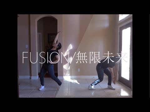 Perfume - FUSION/無限未来 (Mugen Mirai) - dance cover