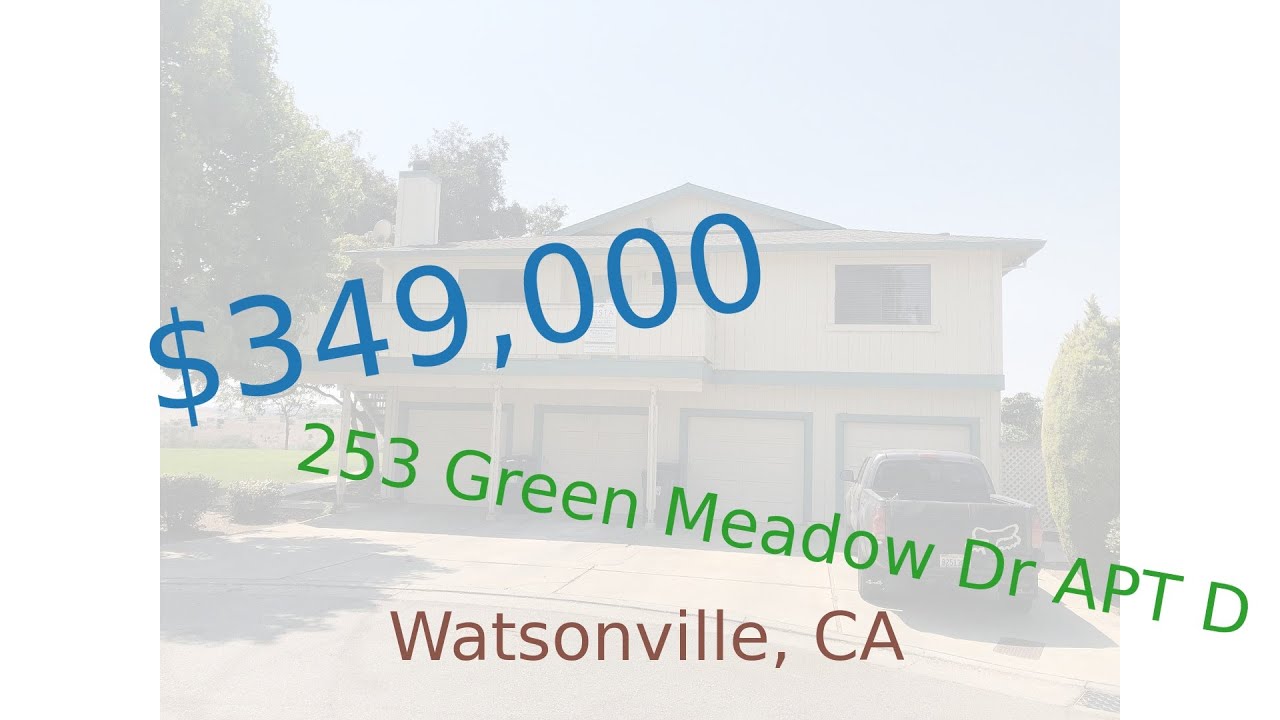 349,000 Watsonville home for sale on 20201019 (253 Green Meadow Dr
