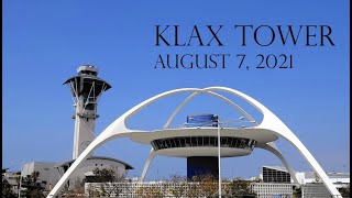 ATC Tracks - LAX Tower Non-Stop Audio 7 AUG 2021