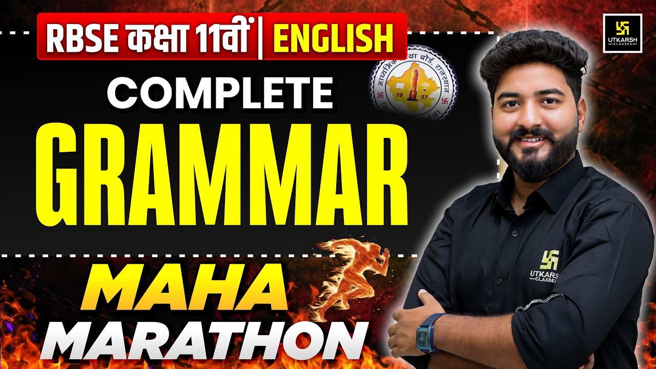 RBSE Class 11th English: Complete Grammar in One Shot | Annual Exam 2026 | Mohit Sir