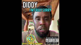 DIDDY's APOLOGY: I'm Truly Sorry" New Single