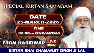 LIVE ! Kirtan Bhai Chamanjit Singh Ji Lal From Haridwar
