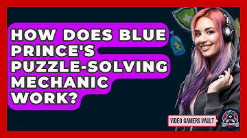 How Does Blue Prince