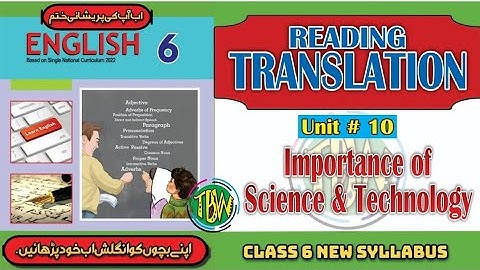 Importance of Science & Technology | Translation Lesson No. 10 | English Class 6 | @thebiolishworld