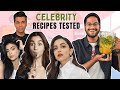 I tested celebrity recipes and rated them from best to worst  deepika padukone alia bhatt  more