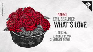 Emil Berliner - What's Love (Ridney Remix)