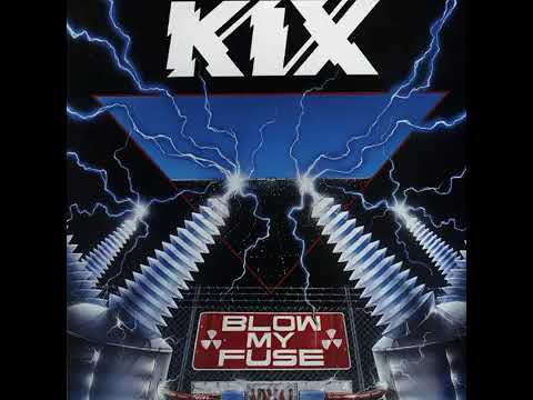 Kix - Blow My Fuse (Album) - YouTube