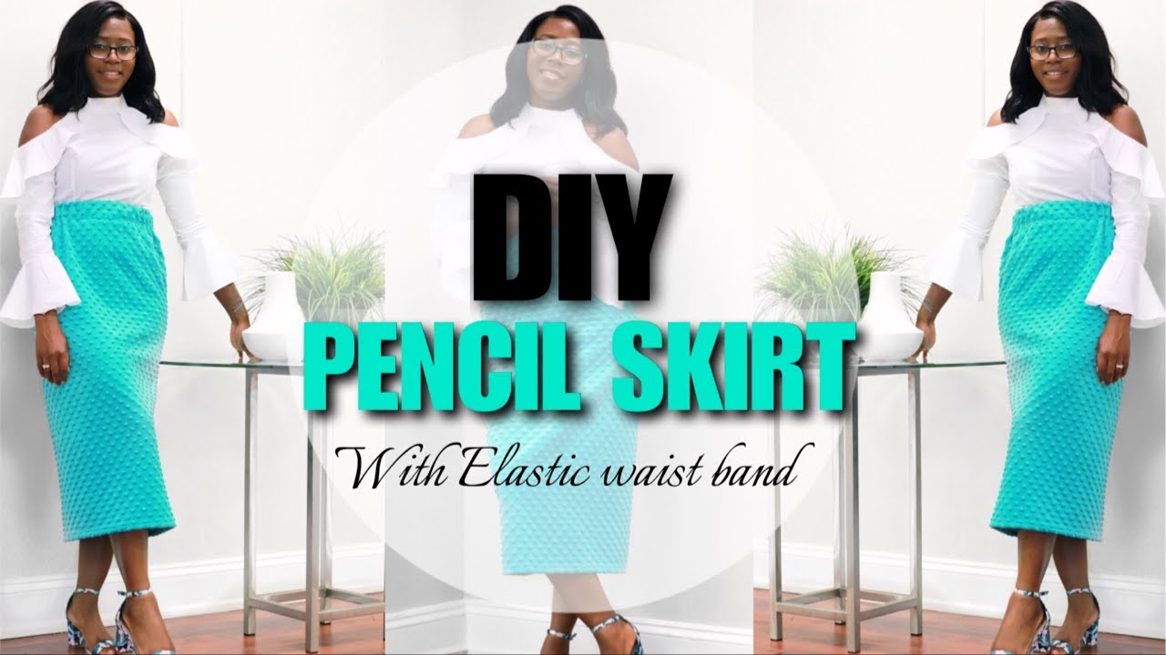 DIY PENCIL SKIRT ELASTIC WAIST BAND YouTube