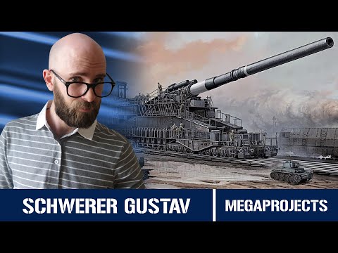 Schwerer Gustav: It's a Really Big Gun 