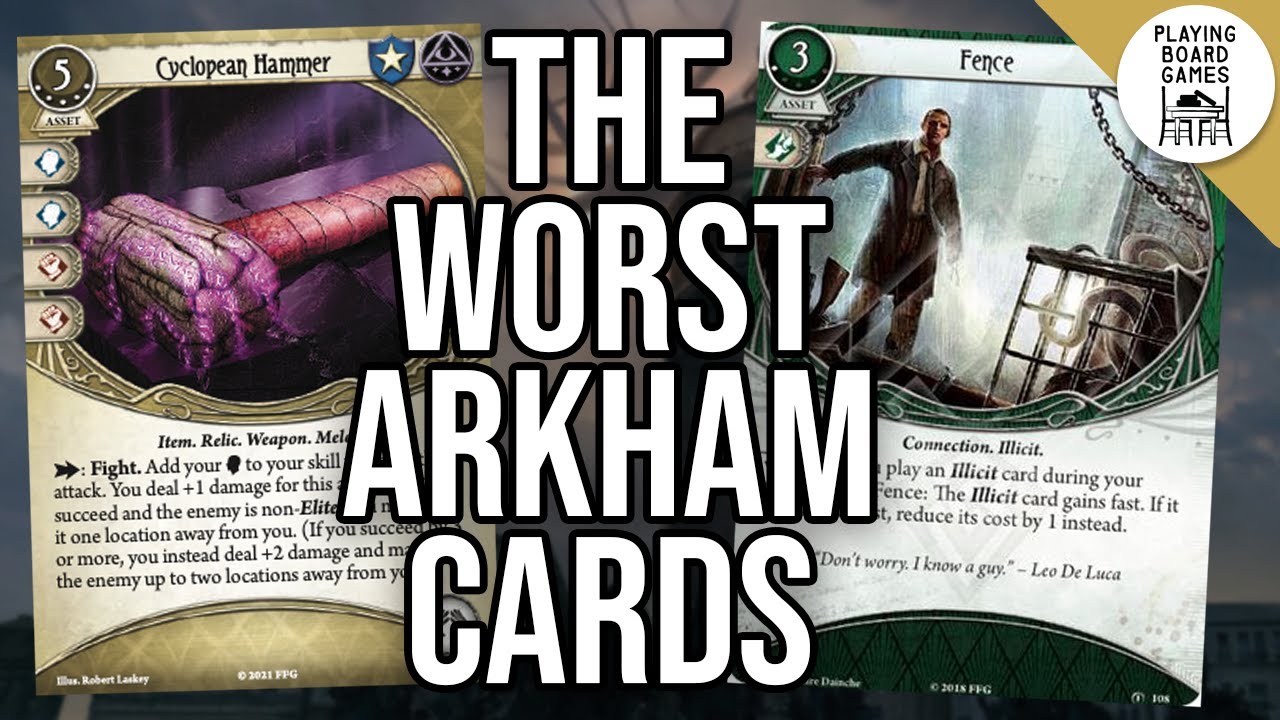 arkham horror illicit cards The Worst Player Cards in Arkham Horror (Bryn Edition)