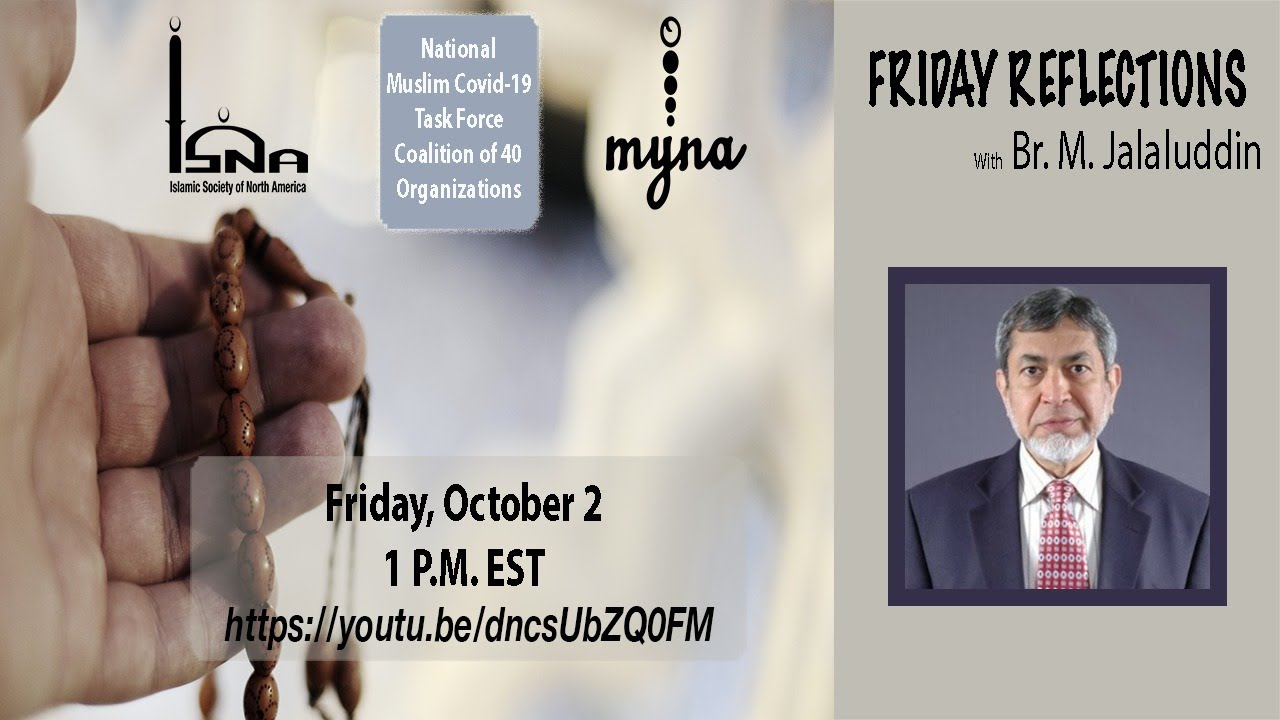 Friday Reflections with Br. M. Jalaluddin