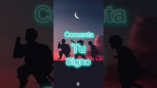 Que personaje de anime eres según tu signo part 3/song El Clavo/versión Demon Slayer
