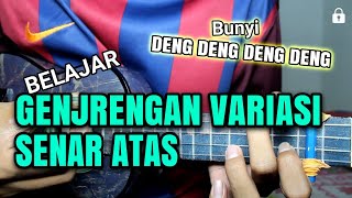 BELAJAR GENJRENGAN VARIASI SENAR ATAS chords