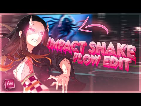 Impact Shake for FLOW EDITS in After Effects | AMV Tutorial
