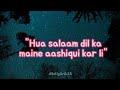 Hua salaam dil ka lyrics | kuch tum kaho kuch hum kahein | fardeen khan | Richa pallod