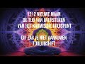 1212 ZEGENINGEN VERMOMD ALS TRIGGERS! DIT ZAG JE NIET AANKOMEN! OVERSTEEK NAAR NIEUWE TIJDLIJN! ☯️❤️