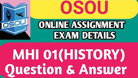 OSOU assignment exam questions।। OSOU assignment answer।। OSOU assignment questions answer। MHI 01।।