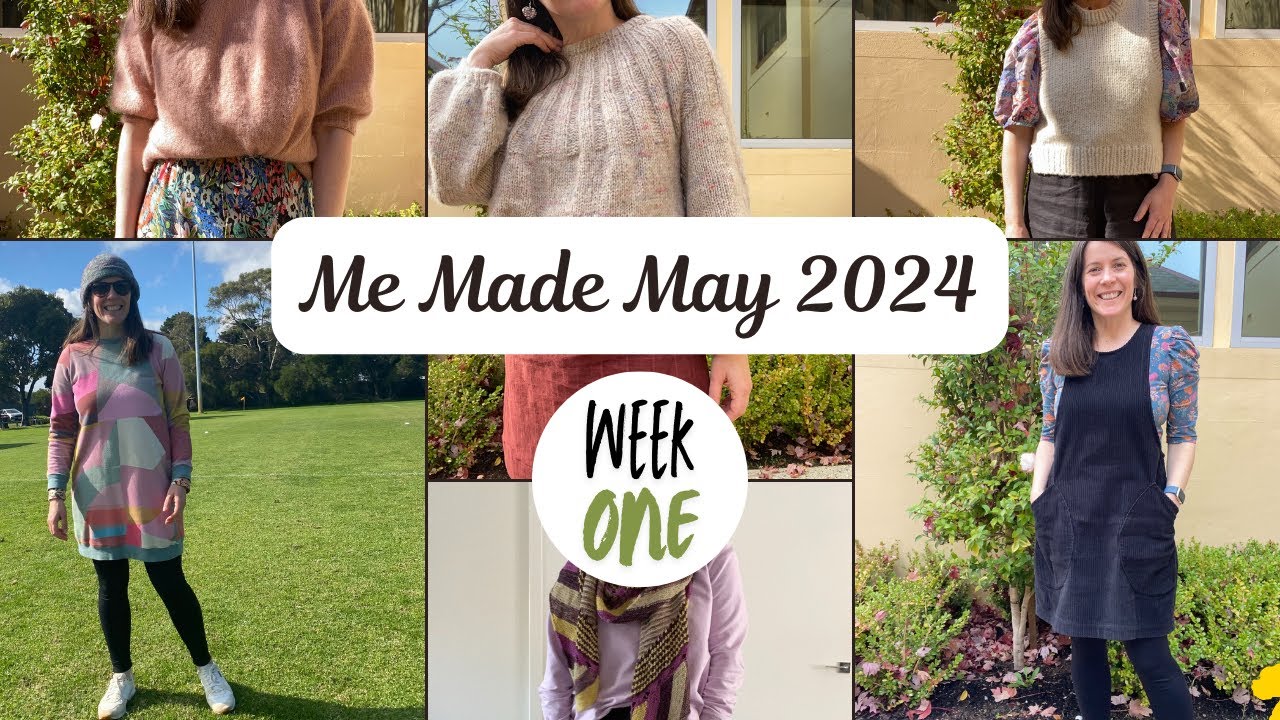 Me Made May Musings - Week 1 2024