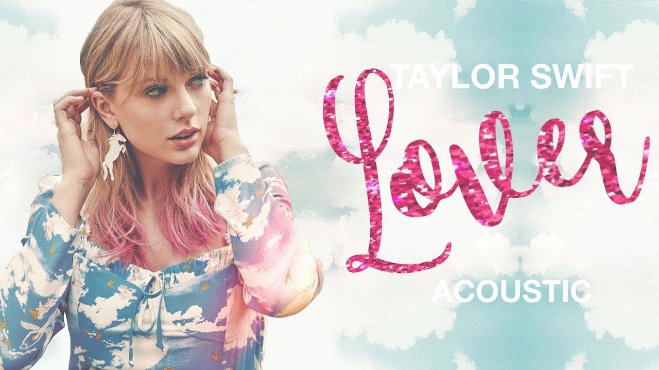 Taylor Swift Lover Acoustic