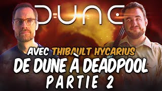 DUNE 2 : Discussion avec spoilers PARTIE 2