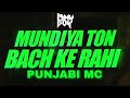 Mundian To Bach Ke Punjabi Mc Vdj Ishu Boy Lyrical Music Video Orginal Song