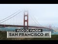 San Francisco #1: De bike pela Golden Gate Bridge | VLOGS CALIFORNIA