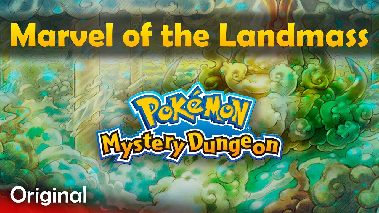 Marvel of the Landmass - Original Pokémon Mystery Dungeon song (EoS soundfont)