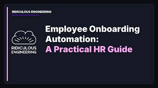 Employee Onboarding Automation: A Practical HR Guide