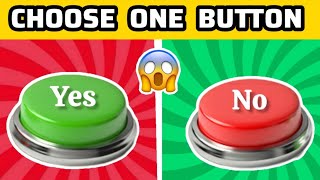 Choose One BUTTON...! 😱 YES or NO Challenge 🟢🔴