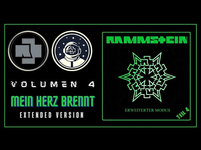 🟢 01. Rammstein - Mein Herz Brennt (Extended Version ► CD4)