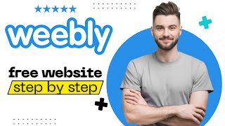 How to Create Your Own Free Website on Weebly 2026