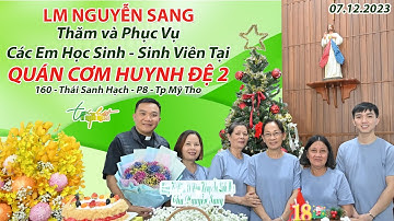 THVNN - LM NGUYỄN SANG PHỤC VỤ ẨM THỰC QUÁN CƠM HUYNH ĐỆ 2| 07.12.2023