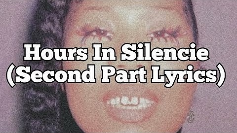 Thumbnail of Drake - Hours In Silence (Second Part Lyrics)