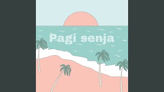 Pagi Senja