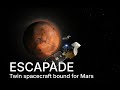 ESCAPADE launched November 13