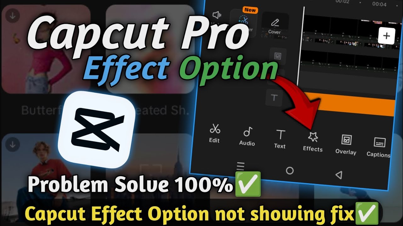 CapCut Effect Option Not Showing Problem Solve | CapCut Effect Option ...