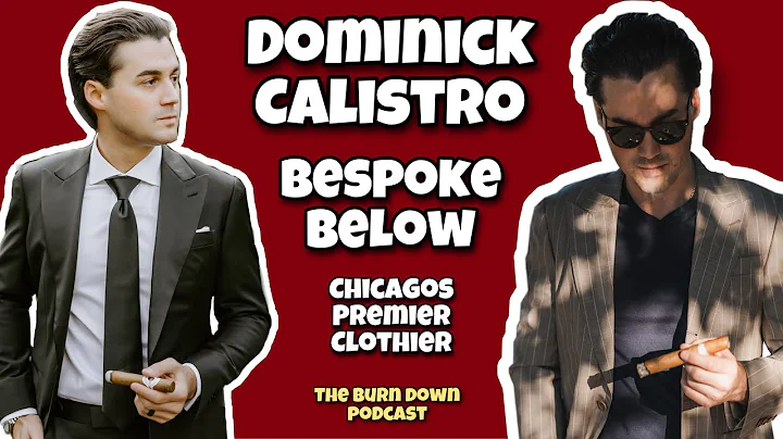 Chicago's Custom Clothier - Dominick Calistro - Be...