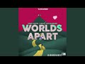 Vybz Kartel X Spice X Patoranking - Worlds Apart (Official Audio) November 2022