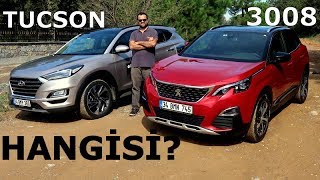 Hyundai Tucson vs Peugeot 3008 - Hangisi?