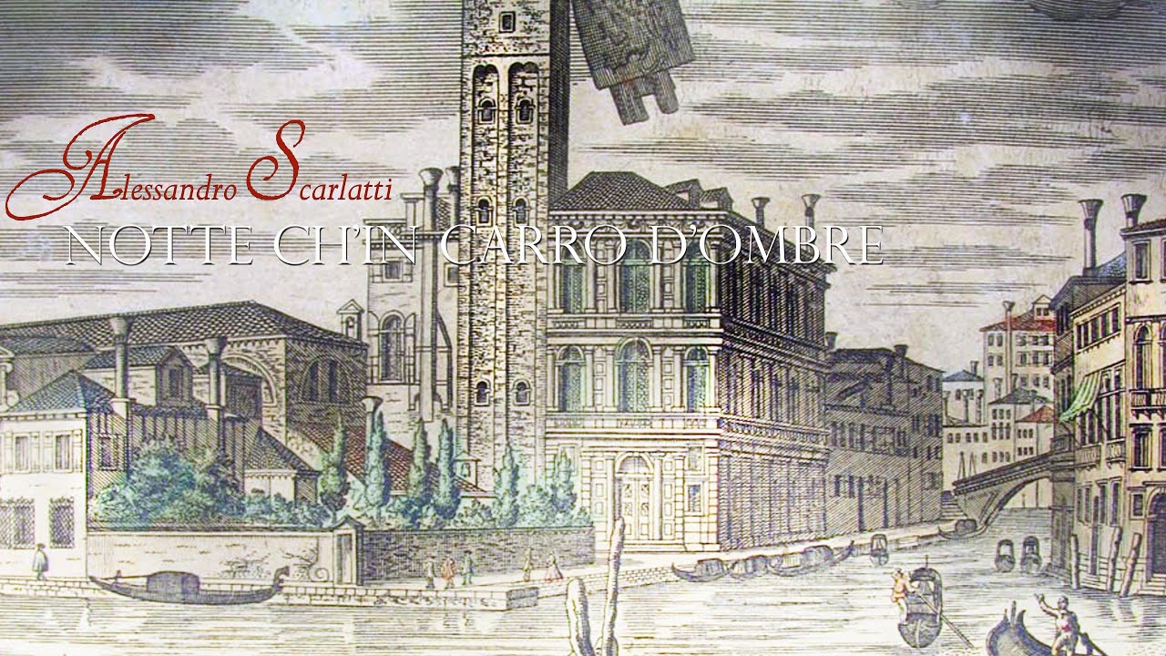 A. Scarlatti: Serenata «Notte ch'in carro d'ombre» [Modo Antiquo - F.M. Sardelli]