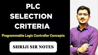 PLC Selection Criteria || Shriji Sir Notes