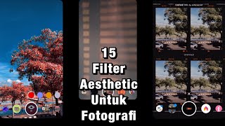 Filter Instagram Kekinian Aesthetic Fotografi Filter Yang Banyak Di Cari