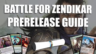 Battle for Zendikar Prerelease Guide!!