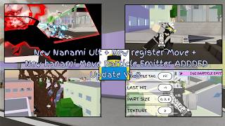 Register New Move + Hanami New Move + PARTICLE EMITTER Added + Nanami Ult variant JJS UPDATE V1.8
