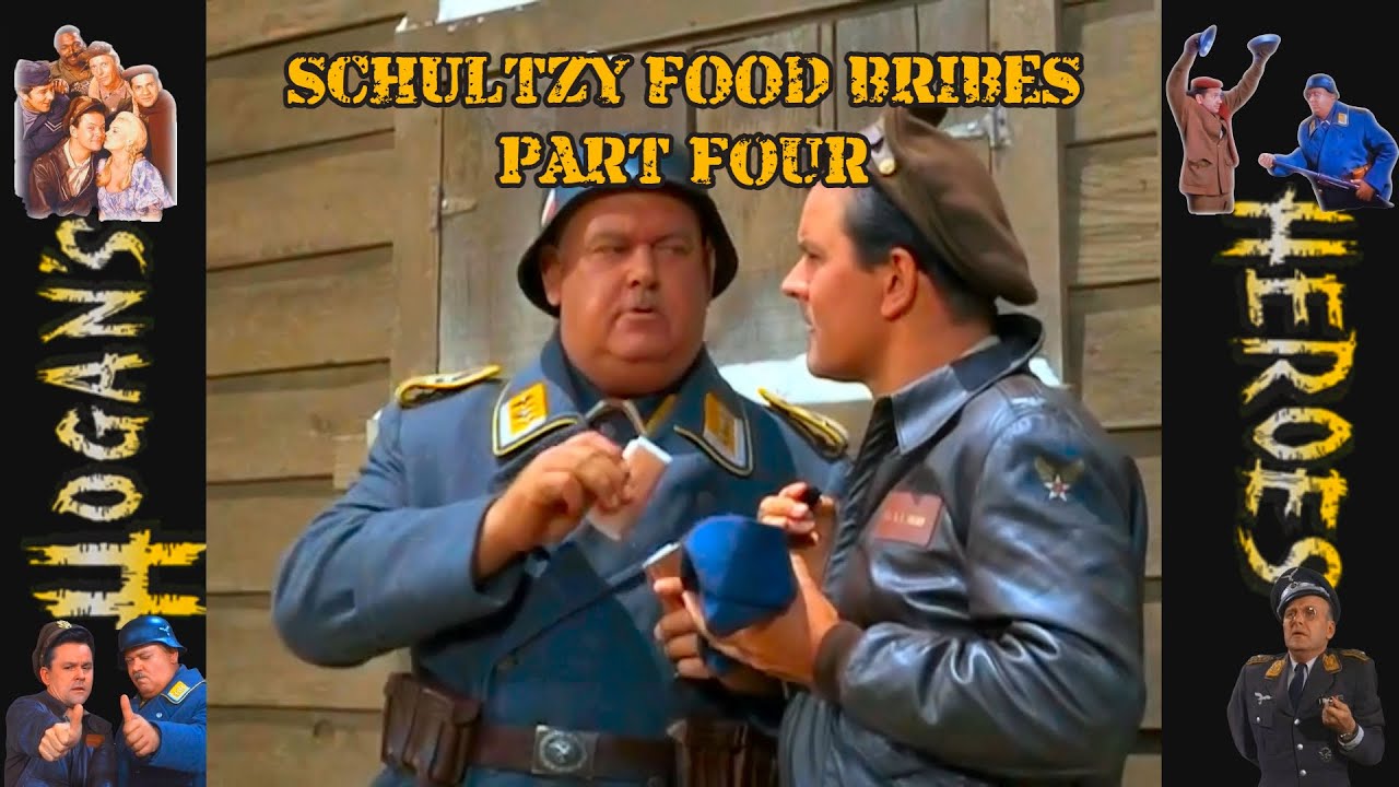 Hogan's Heroes: Schultzy Food Bribes Compilation [Part Four]